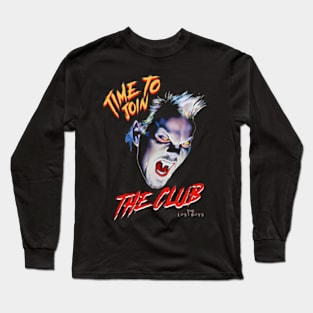 The Lost Boys Time To Join The Club Long Sleeve T-Shirt